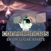 Conferencias En un lugar aparte